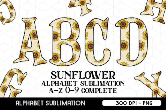 Download Sunflower Alphabet Letters Sublimation - Sublimation Collection